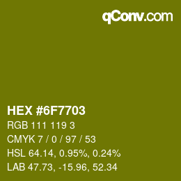 Color code: HEX #6F7703 | qconv.com