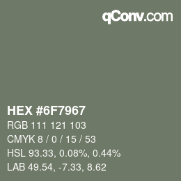 Código de color: HEX #6F7967 | qconv.com
