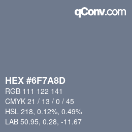 Color code: HEX #6F7A8D | qconv.com