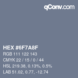 Farbcode: HEX #6F7A8F | qconv.com