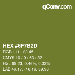 Color code: HEX #6F7B2D | qconv.com