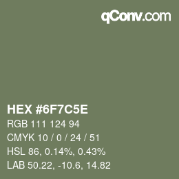 Color code: HEX #6F7C5E | qconv.com