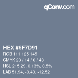 Color code: HEX #6F7D91 | qconv.com