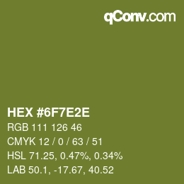 Color code: HEX #6F7E2E | qconv.com