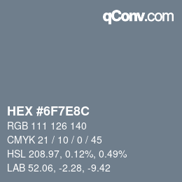 Color code: HEX #6F7E8C | qconv.com