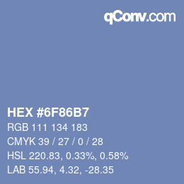 Farbcode: HEX #6F86B7 | qconv.com