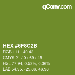 Color code: HEX #6F8C2B | qconv.com