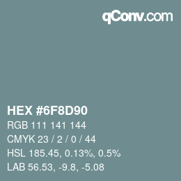 Farbcode: HEX #6F8D90 | qconv.com