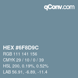 Color code: HEX #6F8D9C | qconv.com