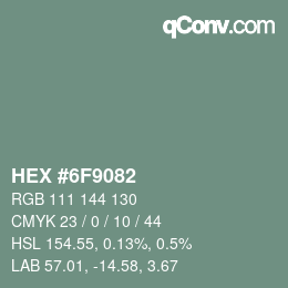Farbcode: HEX #6F9082 | qconv.com