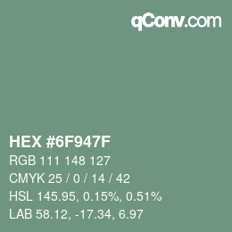 Farbcode: HEX #6F947F | qconv.com