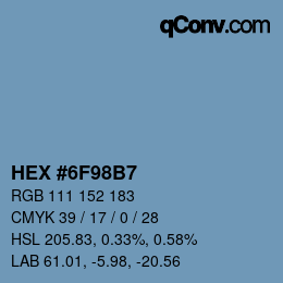 カラーコード: HEX #6F98B7 | qconv.com