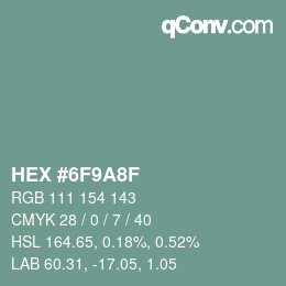 カラーコード: HEX #6F9A8F | qconv.com