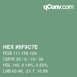 Color code: HEX #6F9C7E | qconv.com