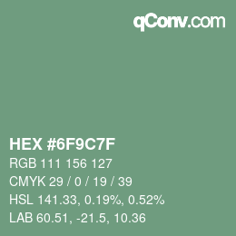 Color code: HEX #6F9C7F | qconv.com