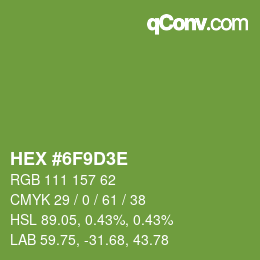 Color code: HEX #6F9D3E | qconv.com