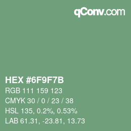 カラーコード: HEX #6F9F7B | qconv.com