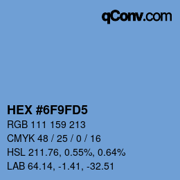 カラーコード: HEX #6F9FD5 | qconv.com