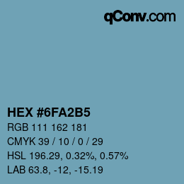 カラーコード: HEX #6FA2B5 | qconv.com