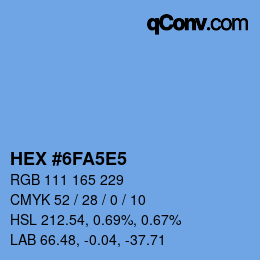 カラーコード: HEX #6FA5E5 | qconv.com