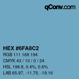 カラーコード: HEX #6FA8C2 | qconv.com