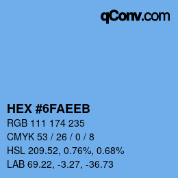 カラーコード: HEX #6FAEEB | qconv.com
