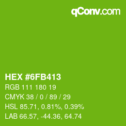 Color code: HEX #6FB413 | qconv.com