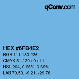 颜色代码: HEX #6FB4E2 | qconv.com