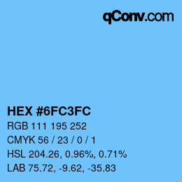 カラーコード: HEX #6FC3FC | qconv.com