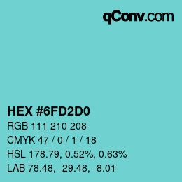 カラーコード: HEX #6FD2D0 | qconv.com