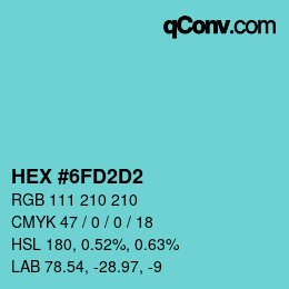 Color code: HEX #6FD2D2 | qconv.com