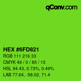 Color code: HEX #6FD821 | qconv.com