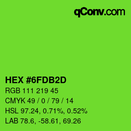 カラーコード: HEX #6FDB2D | qconv.com