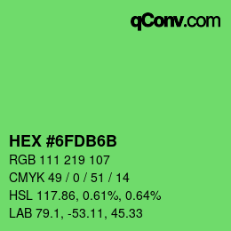 Color code: HEX #6FDB6B | qconv.com
