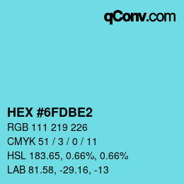 颜色代码: HEX #6FDBE2 | qconv.com