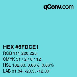 Color code: HEX #6FDCE1 | qconv.com