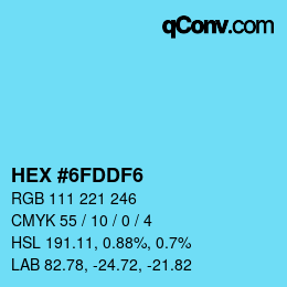 颜色代码: HEX #6FDDF6 | qconv.com