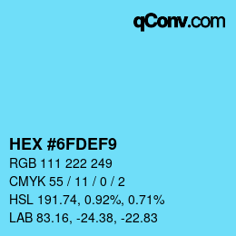 Color code: HEX #6FDEF9 | qconv.com