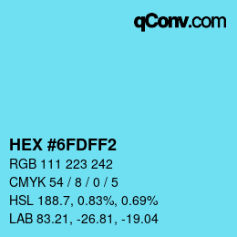 Color code: HEX #6FDFF2 | qconv.com