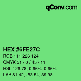 Color code: HEX #6FE27C | qconv.com
