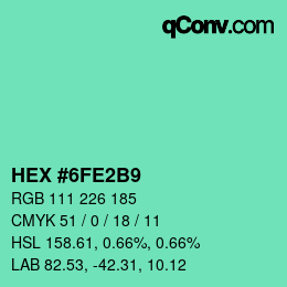 Color code: HEX #6FE2B9 | qconv.com