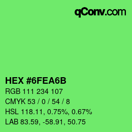 Color code: HEX #6FEA6B | qconv.com