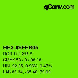 Color code: HEX #6FEB05 | qconv.com