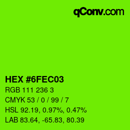 Color code: HEX #6FEC03 | qconv.com