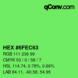 カラーコード: HEX #6FEC63 | qconv.com