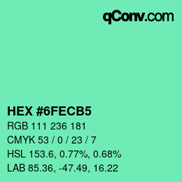 カラーコード: HEX #6FECB5 | qconv.com