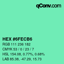 カラーコード: HEX #6FECB6 | qconv.com