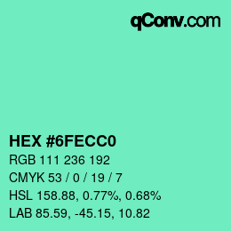 カラーコード: HEX #6FECC0 | qconv.com