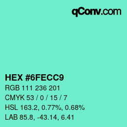 カラーコード: HEX #6FECC9 | qconv.com