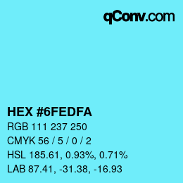 Color code: HEX #6FEDFA | qconv.com